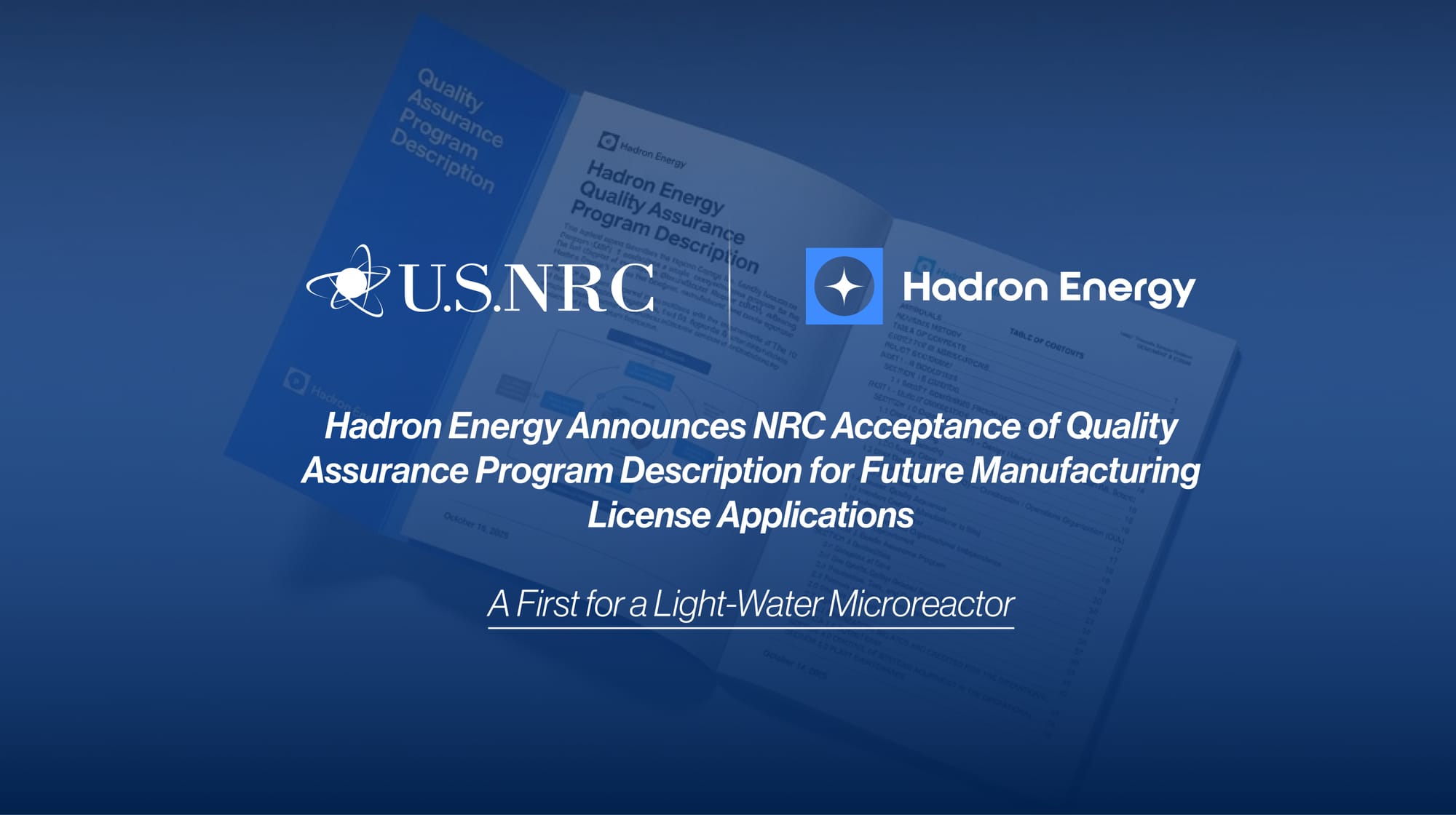 Hadron Energy Secures NRC Acceptance of QA Program for Microreactor