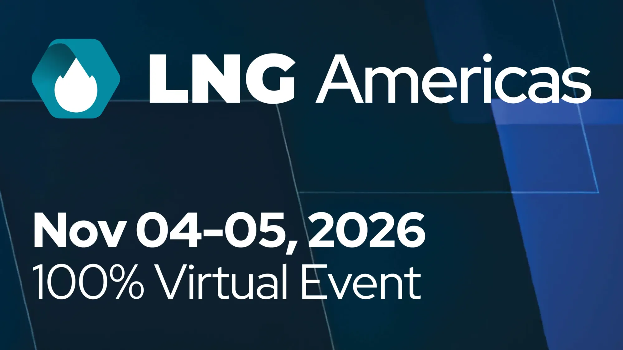 LNG Americas: Infrastructure, Markets & Investment Forum 2026
